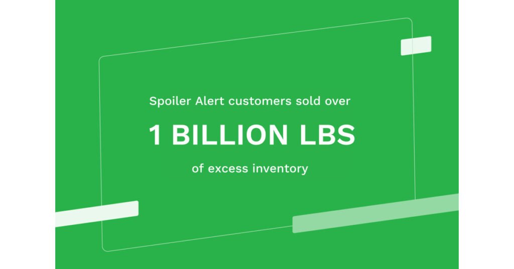 1 Billion Pounds of Excess Inventory Sold Through Spoiler Alert All-Time