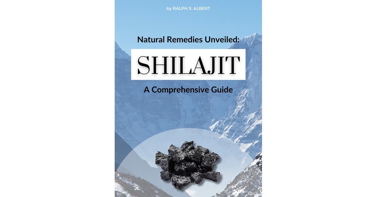 Food and Nutrition Professional Ralph S. Albert Publishes New Ebook About Shilajit