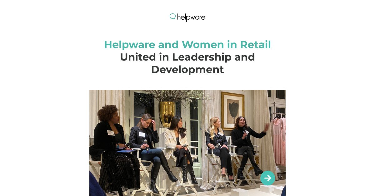 Helpware Executives Sponsor and Join Women in Retail Conference, Focusing on Female Leadership and Philanthropy