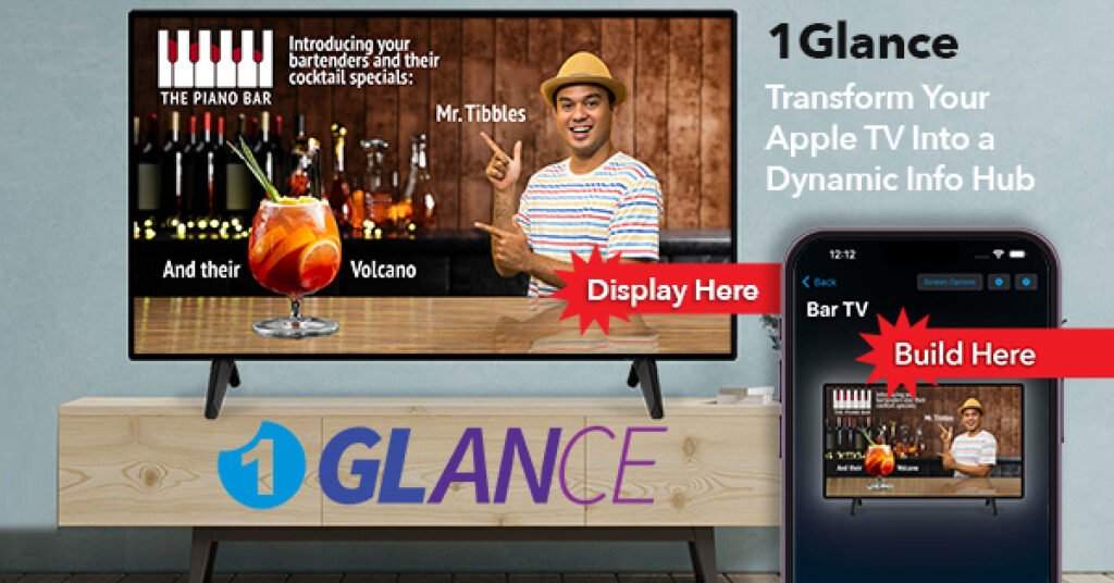 Transform Your Apple TV Into a Dynamic Information Hub With 1Glance