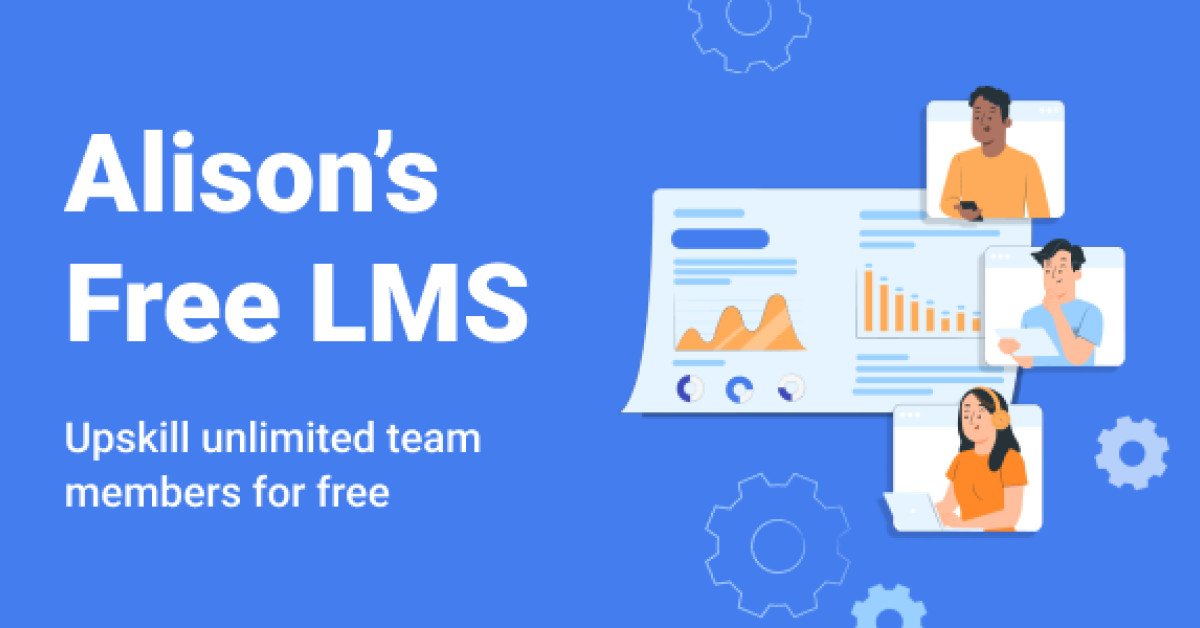 Alison Launches Groundbreaking Free Learning Management System to Revolutionise Skills Training for Organisations of All Sizes