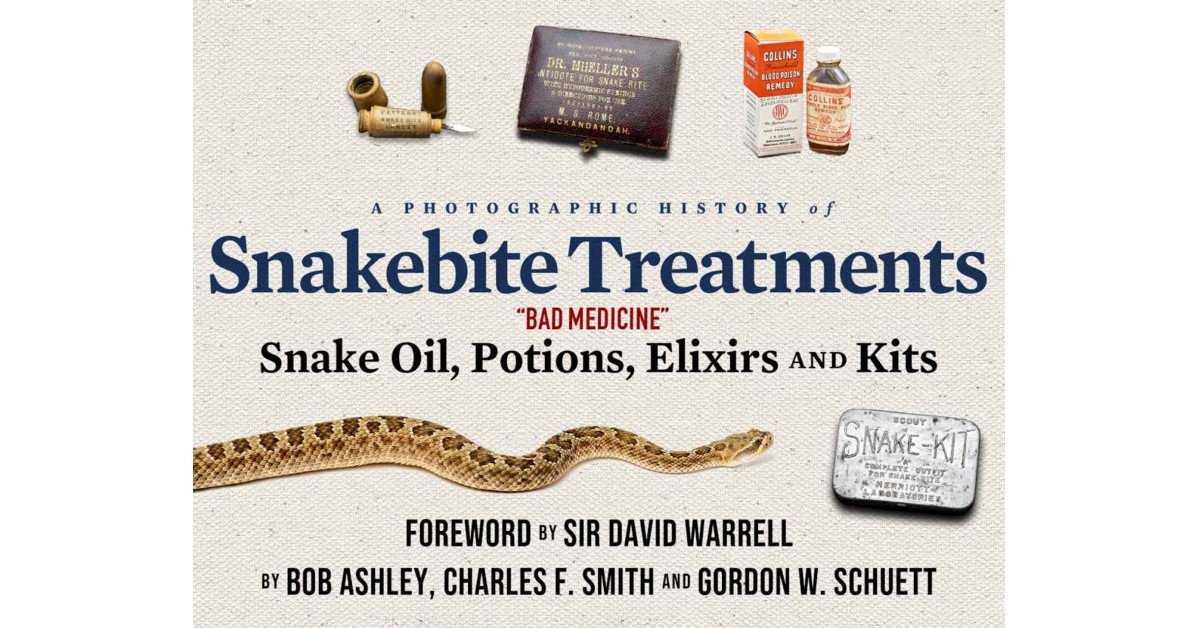 ECO Publishing Releases New Book Entitled ‘A Photographic History of Snakebite Treatments: Bad Medicine: Snake Oil, Potions, Elixirs and Kits’