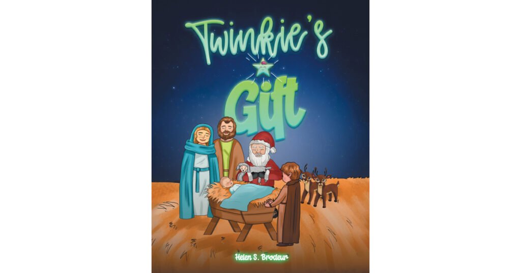 Author Helen S. Brodeur’s New Book, "Twinkie's Gift," Centers Around a Small Star Who Learns That She Can do Great Things Despite Being Bullied by the Other Stars