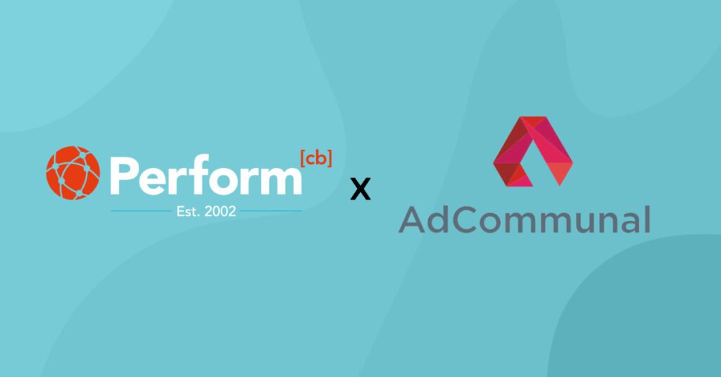 Perform[cb] Acquires AdCommunal, Leading Reward Network, to Help Brands Incrementally Scale Outcome-Based User Acquisition and Engagement